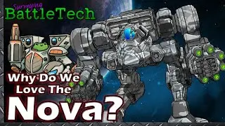 Why do we Love the Nova?  #BattleTech Lore & History