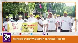 World Heart Day Walkathon at Amrita Hospital