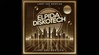 Larry SKG - Diskotech