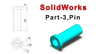 [PART- 3 , PIN] Double Bearing Assembly In SolidWorks Tutorial For Mechanical Engineering Student