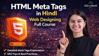 HTML Meta Tag Explained in Hindi | Meta Tags for html | Web Design Tutorial