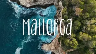 MALLORCA TRAVEL VIDEO 2022