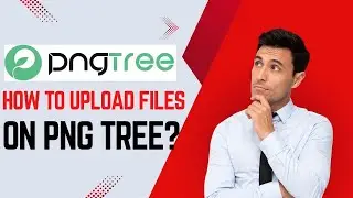 How to upload files on pngtree contributor