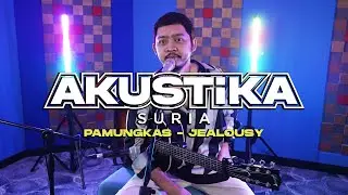 Pamungkas- Jealousy (LIVE) #AkustikaSuria
