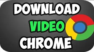 how download youtube video in google chrome