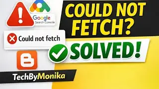 Sitemap Could Not Fetch Error Solve | Blogspot Sitemap Not Working Fix (2026)