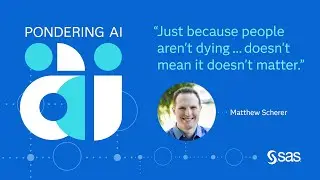 E55 | Working with AI with Matthew Scherer | Pondering AI