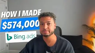 I Made $574,000 With Bing Ads (Step-By-Step)
