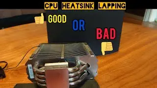Cpu Heatsink lapping