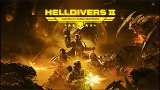 【HELLDIVER 2】【Gameplay #2】