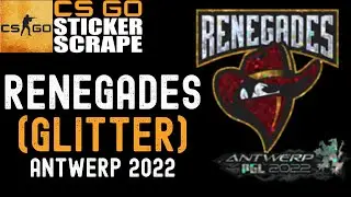 CSGO - Sticker | Renegades (Glitter) | Antwerp 2022 - Scrape - Counter Strike (NO EASTER EGG)