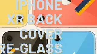 Iphone XR back cover re-glass.