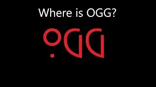 Channel Update: Where is OGG?