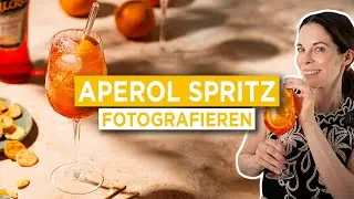 Food-Fotografie Tutorial: Aperol Spritz