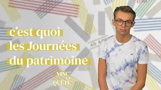 C'est quoi les JOURNÉES EUROPÉENNES DU PATRIMOINE ?