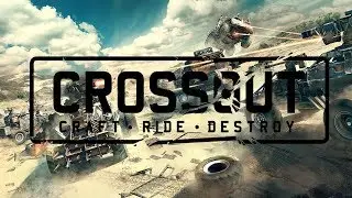 CROSSOUT | ЭВАКУАТОР | ЭКСПЕРЕМЕНТ | ВМЕСТЕ С ВАНЕЙ