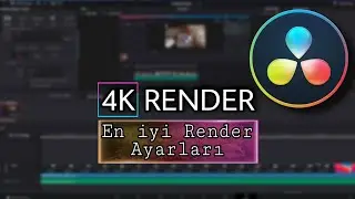 How to get the best 4K rendering with Da Vinci Resolve?