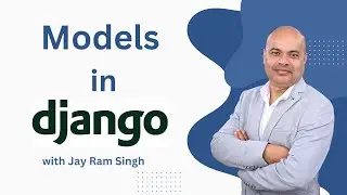 Working with Models in Django | Models and Shell in Django | Migration in Django | Migrate in Django