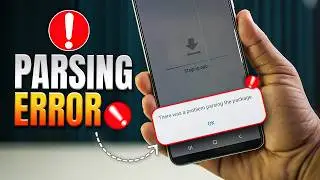 There Was a Problem Parsing the Package? Android Fix Guide