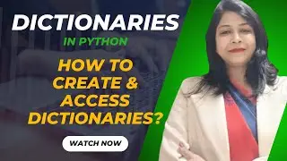 Dictionaries in Python |How to Create & Access Dictionary with Examples | Dictionary Part-1