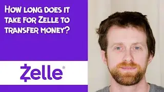 How long does it take for Zelle to transfer money