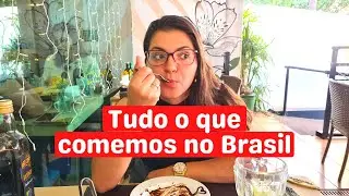 TUDO o que COMEMOS nas férias no Brasil!!!