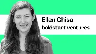 Ellen Chisa - Partner at Boldstart Ventures
