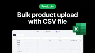Bulk product upload with CSV file
