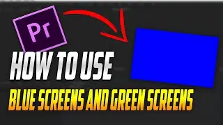 How To Use Green Screen / Blue Screen In Premiere Pro | Tutorial
