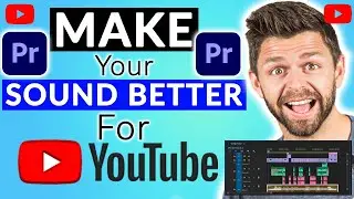 How to Edit Audio for YouTube Videos in Adobe Premiere Pro CC