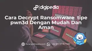 Cara Decrypt Ransomware PWN3D Dengan Mudah Dan Aman
