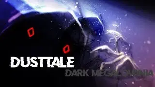 DUSTTALE Dark Megalovania [Red Megalovania] (ReveX remix) ORIGINAL VIDEO