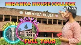 Miranda House College Complete Tour |North Campus | Delhi University - Ink family
