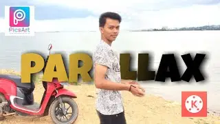 Cara edit parallax effect | kinemaster tutorial | picsart tutorial