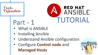 What is ANSIBLE, Installing and configure Ansible (RedHat Ansible Tutorial - part 1) RedHat Ex447