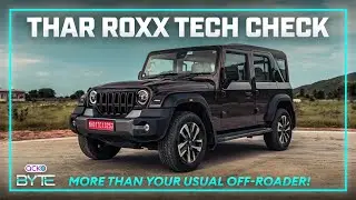 Thar Roxx Tech Check: Bigger & Bolder