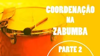 Exercícios de COORDENAÇÃO na zabumba - Parte 2 | Rafael Beibi