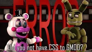 [SFM/FNAF/SSR/MEME] All I See is Error