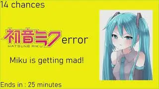 Hatsune Miku error (Barney Error 11)