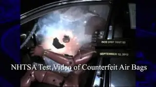 NHTSA test of counterfeit air bag