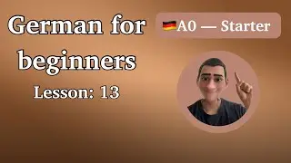 German for beginners A0 - lesson 13