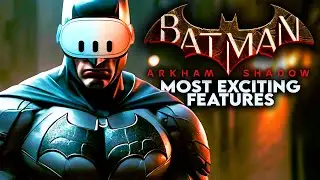 BATMAN Arkham Shadow's Most Exciting Features