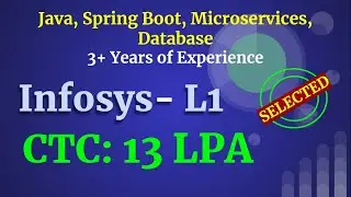 Infosys 3 Years Java Experience | Java | Spring Boot | Microservices | Selected