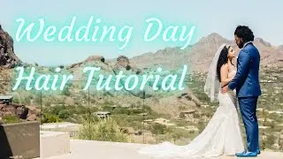My Curly Wedding Day Hair Tutorial