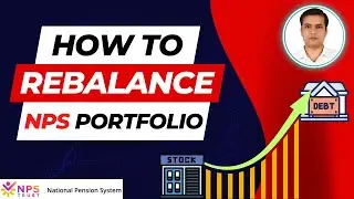 How to rebalance portfolio in NPS | NPS portfolio rebalancing strategy #npsscheme