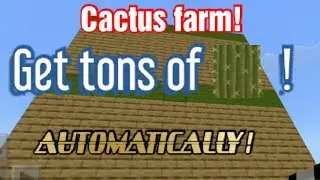 How to make a cactus farm in Minecraft PE and all other platforms!