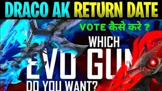 DRACO AK RETURN CONFIRM DATE FREEFIRE | BLUE FLAME DRACO AK RETURN FF NEW EVENT FREEFIRE NEW EVENT