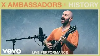 X Ambassadors - 