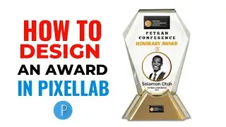 How to design an Award plaque on pixellab
