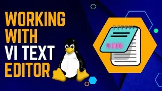 Working With Vi Text  Editor | How To Use Vim Editor | Vi Editor In Linux |  #vim #linuxvieditor